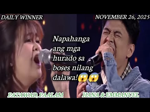HANA & EMMANUEL / PATAWAD, PAALAM / TAWAG NG TANGHALAN / SHOWTIME