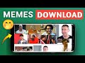 Memes Video Download Kaise Kare Comedy Funny Clip Download Details How To Download Memes Video
