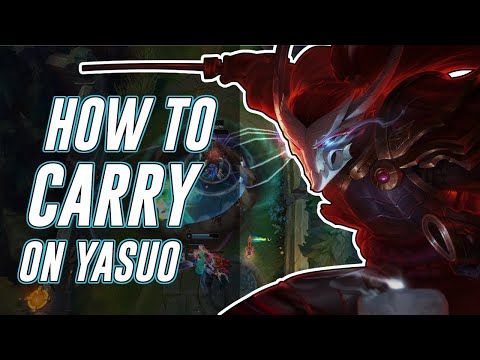 How to carry on YASUO in SEASON 10 (Tips and Tricks)