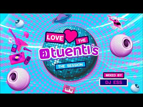 DJ ESS @ LOVE THE TUENTIS (THE SESSION) 30 TEMAZOS