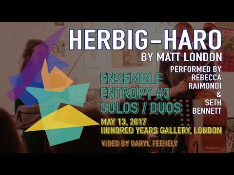 Herbig-Haro By Matt London performed by Rebecca Raimondi & Seth Bennett