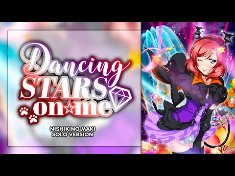 Dancing Stars on Me! - Nishikino Maki Solo ver. [KAN/ROM/ENG Full Lyrics]