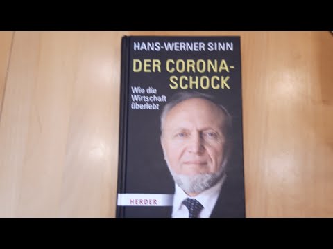 " Der Corona-Schock - Wie die Wirtschaft überlebt" - Hans-Werner Sinn| Fabian Elbs