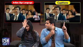 Subtitles vs ISL Translations - What is Best?