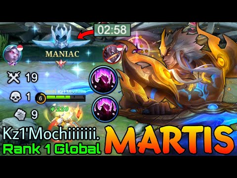 Super Aggressive Martis 2 MINs MANIAC! - Top 1 Global Martis by Kz1'Mochiiiiiii. - Mobile Legends