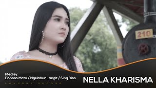 Download lagu Nella Kharisma - Medley: Bohoso Moto / Ngelabur Langit / Sing Biso mp3 Download lagu Nella Kharisma - Medley: Bohoso Moto / Ngelabur Langit / Sing Biso mp3