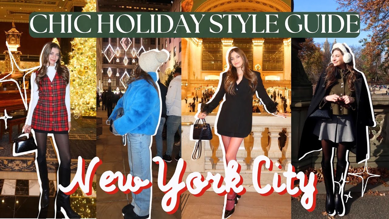 WINTER WARDROBE ESSENTIALS | NYC Holiday Style Guide 🎄