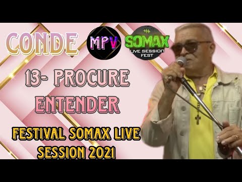 PROCURE ENTENDER - Conde Só Brega (Festival Somax Live Session 2021) - MPV