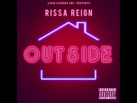 Rissa Reign - Outside