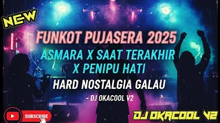Download lagu FUNKOT PUJASERA 2025 ASMARA X SAAT TERAKHIR HARD NOSTALGIA GALAU - DJ OKACOOL V2 mp3 Download lagu FUNKOT PUJASERA 2025 ASMARA X SAAT TERAKHIR HARD NOSTALGIA GALAU - DJ OKACOOL V2 mp3