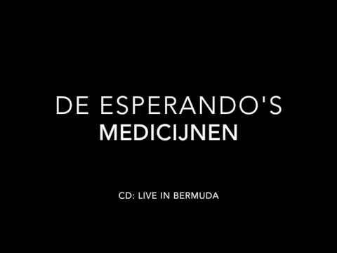 De Esperando's - 4.Medicijnen