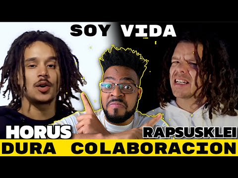 SOY VIDA /HORUS FT RAPSUSKLEI / REACCION