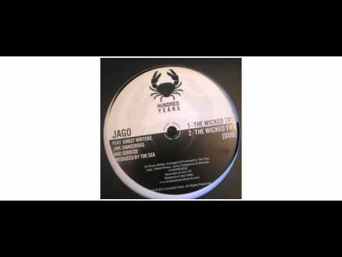 Jago  / Ghost Writerz / Junior Dangerous /  - The Wicked Try - 12" - Hundred Years