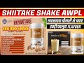 Shiitake Shake AWPL Save From All Dangerous Disease AWPL Shiitake 6396992853