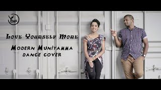 2020 New Year’s Resolution | Love Yourself More | Y Dance | Modern Muniyamma | Dance Cover