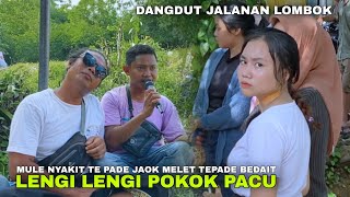 Download lagu TIMAK LENGI ARIK POKOK PACU !! LAWASAN LAGU SASAK GALAU RENDI REINATA 05 LENGI LENGI POKOK PACU mp3