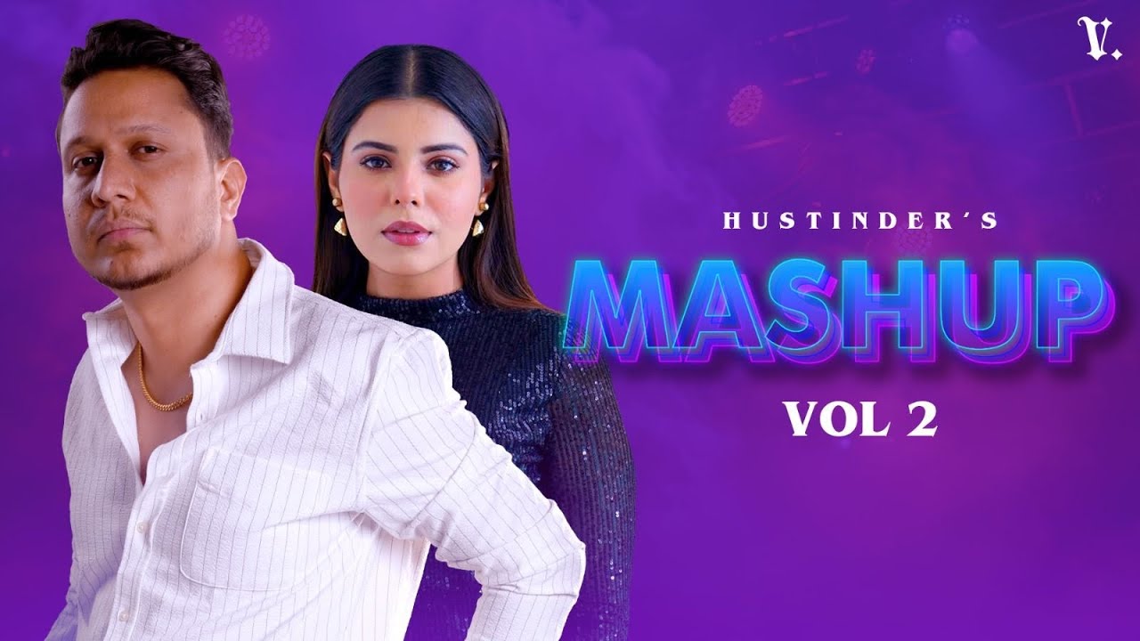 Mashup (Vol. 2) Hustinder | Vintage Records | Punjabi songs