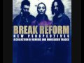 Break Reform - Ghosts