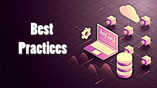 Best Practices in Software Development
