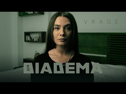 Diadema - Vragë Video