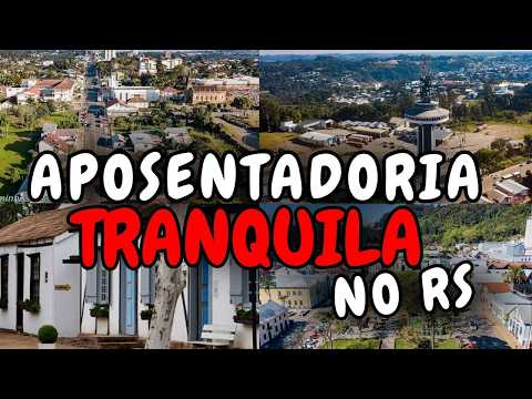 7 Cidades IGNORADAS do RS Que Todo APOSENTADO MERECE SABER Que Existem - A 7ª É UMA JOIA