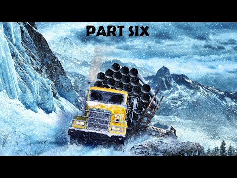 SnowRunner Gameplay Walkthrough Part 6