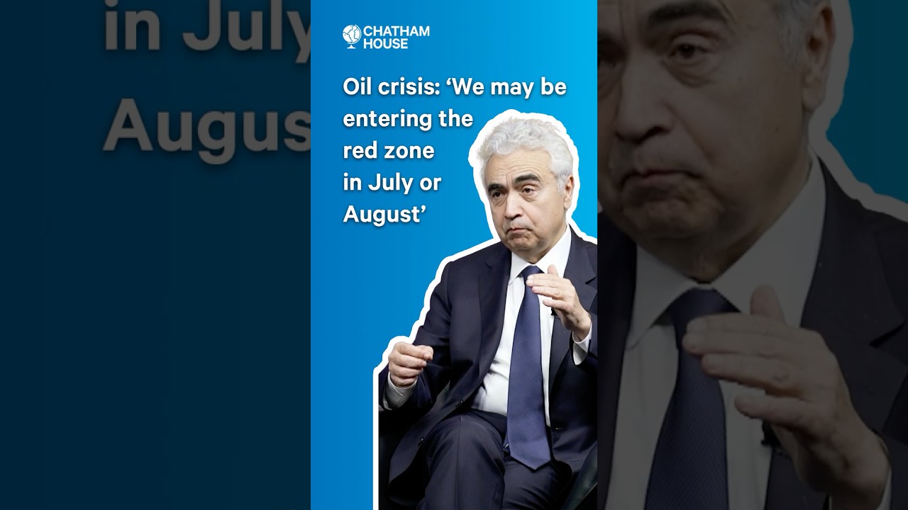 'Red Zone' looms for oil markets in July/August if Hormuz stays closed, IEA chief warns