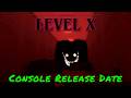 Backrooms Level X — Console Release Date