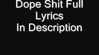 Asher Roth - Dope Shit Lyrics