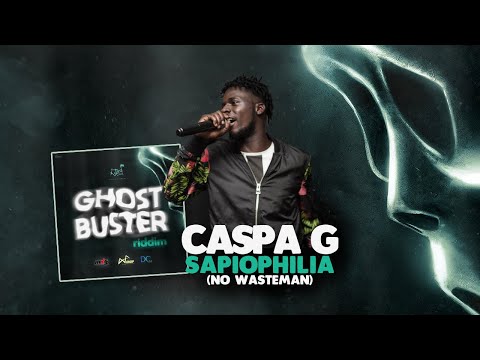 Caspa G - Sapiophilia (No Wasteman) - Ghost Buster Riddim "Soca 2022"
