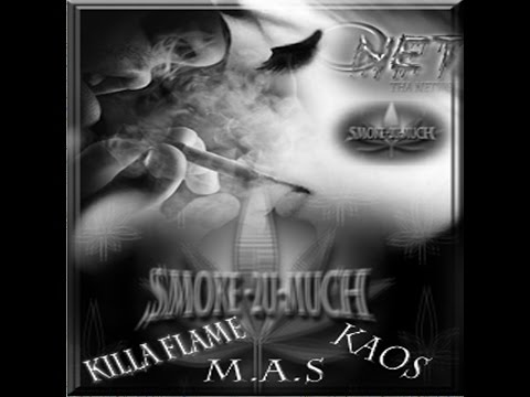 SMOKE 2 MUCH *PROMO* KILLA FLAME . NET #DANETWORK *VO.1*