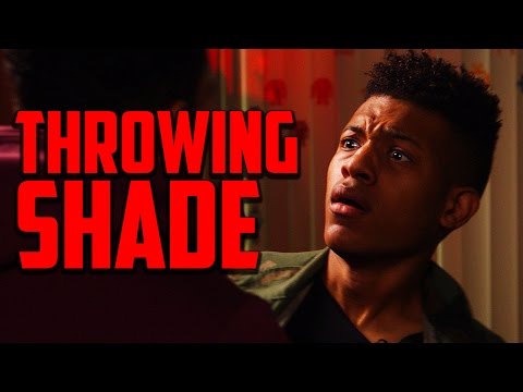 How To THROW SHADE!