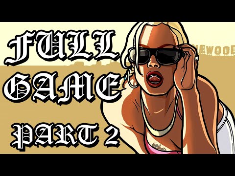 GTA SAN ANDREAS Gameplay Walkthrough FULL GAME [1080p PC] - No Commentary (Part 2 of 2)
