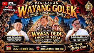 Download lagu LIVE. WAYANG GOLEK , MUNGGUL PAWENANG PUTRA : WAWAN DEDE AMUNG SUTARYA .LAKON : DEWALA GUGAT mp3
