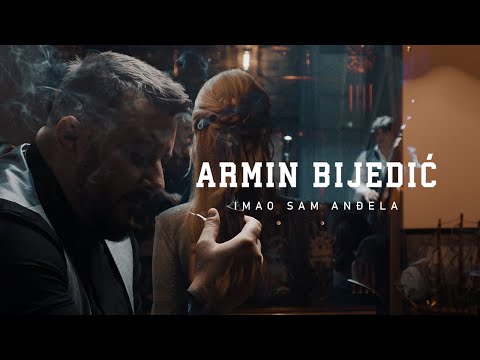 ARMIN BIJEDIĆ - Imao sam anđela (Official Video)