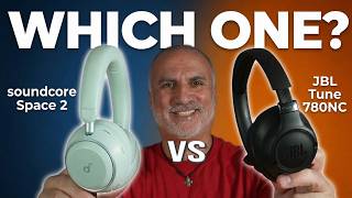 Soundcore Space 2 vs JBL Tune 780NC: Sound, ANC, Comfort & Which Should You Buy?