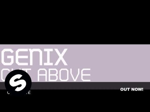 Genix - Cut Above (Original Mix)