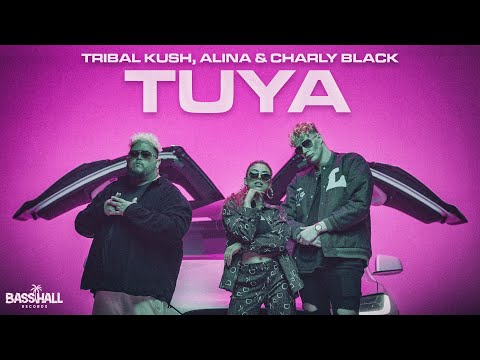 Tribal Kush, Alina & Charly Black - Tuya