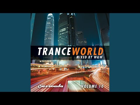 Trance World, Vol. 10 (Full Continuous DJ Mix, Pt. 1)
