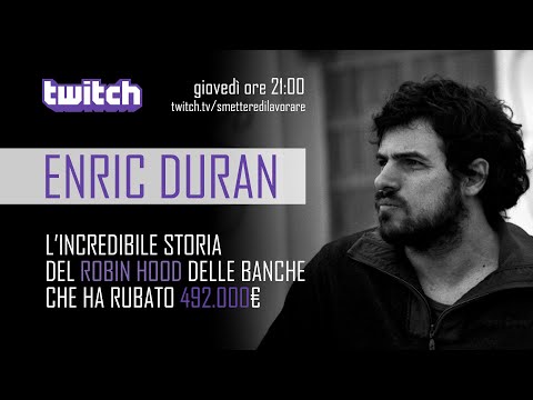 L'incredibile storia della truffa di Enric Duran