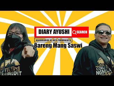 DIARY AYUSHI #44 - Ngabuburit Ride Ke Kota Purwakarta Bareng Mang Saswi