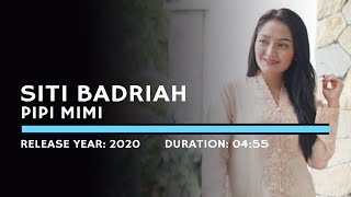 Siti Badriah - Pipi Mimi (Lyric)