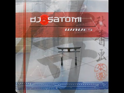 DJ Satomi - Waves (Original Mix)