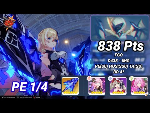PE 1/4 | Redlotus D433: False God Otto (IMG) 838 Pts - PE(S0) HOS(SS0) TA(SS) BD 4* | Honkai 6.6