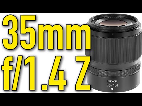 Video thumbnail for Nikon Nikkor Z 35 mm f/1.4 review 2