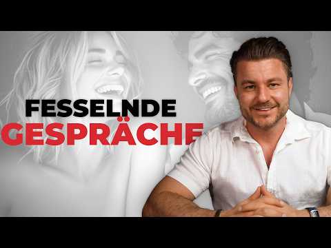 Wie du jede Frau mit Gesprächen fesselst – mach das und sie ist hin und weg!