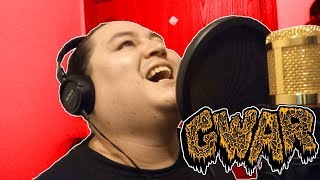 GWAR - Gor Gor (Vocal Cover)