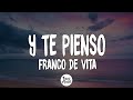 Franco de vita - Y Te Pienso  (Letra/Lyrics)