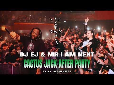DJ EJ LIVE @ CACTUS JACK OFFICIAL LONDON AFTER PARTY with CHASE B