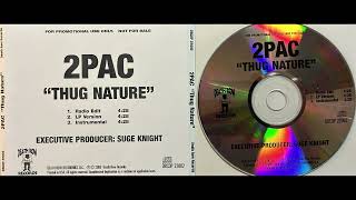 2Pac (1. Thug Nature - RADIO EDIT)(Cold 187um)(CD Single Promo)(Tupac Shakur)(Death Row Records)2000